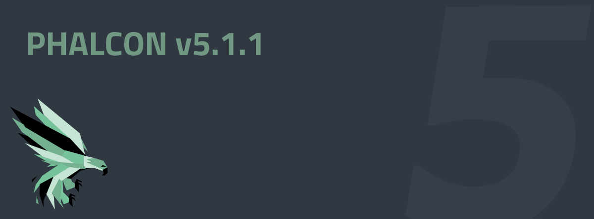 Phalcon 5.1.1 Released